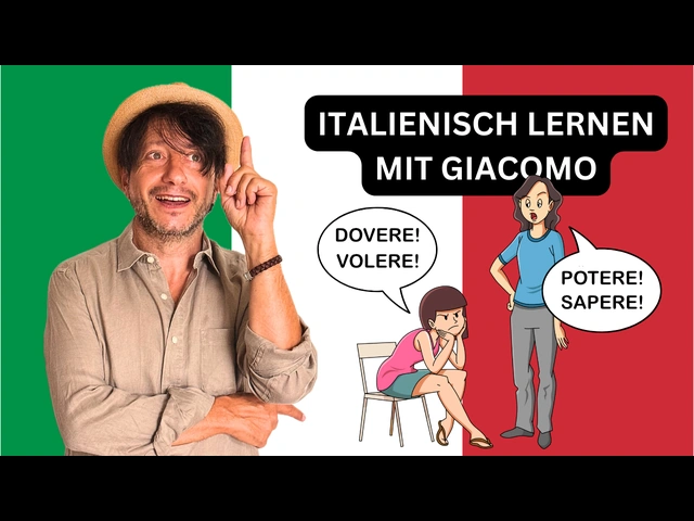 Italienische Modalverben leicht erklärt: Meistere die wichtigsten Verben in kürzester Zeit!